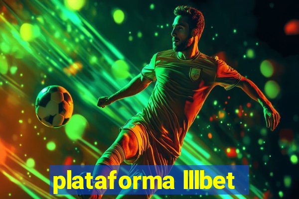 plataforma lllbet